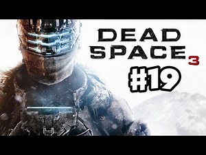 Dead Space 3 - Gameplay Walkthrough Part 19 - Snow Beast Boss Fight! (PC, XBox 360, PS3)