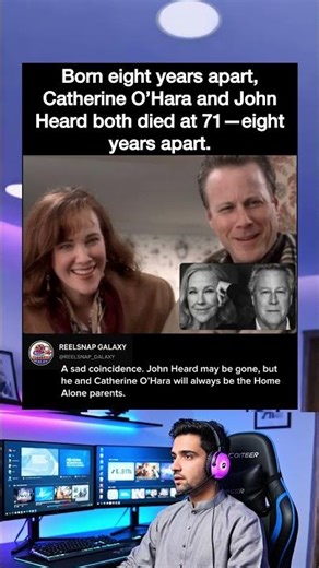 Born eight years apart, Catherine O'Hara and John Heard both died at 71 - eight years apart.