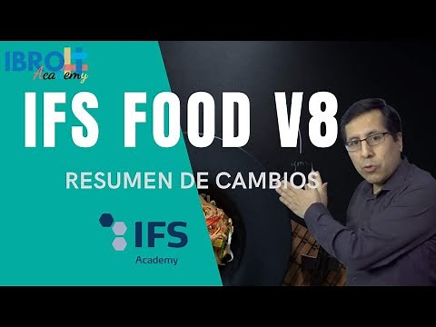 IFS Food V8, cambios claves