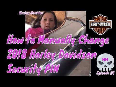 How to Manually change Harley Davidson 2018 Security Alarm PIN