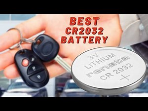 Best Cr2032 Battery - 5 Best Cr2032 3v Battery