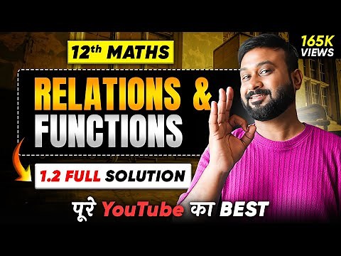 Class 12 Maths NCERT Ch 1 Relations & Functions Ex 1.2 Solution | 2026 | VidyaWise