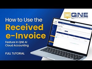 Quick Steps to Use Received e-invoice Feature in QNE AI Cloud Accounting