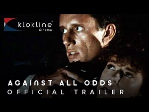 1984 Against all Odds Official Trailer 1 Columbia Pictures