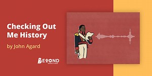 Checking Out Me History | Power and Conflict Poetry | 5 min Audio Shot Podcast