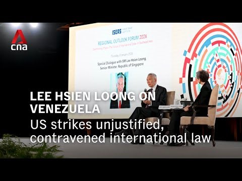 Singapore SM Lee Hsien Loong: US intervention in Venezuela is 'contravention of international law'