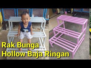 Tutorial Membuat Rak pot bunga dari Hollow Baja Ringan