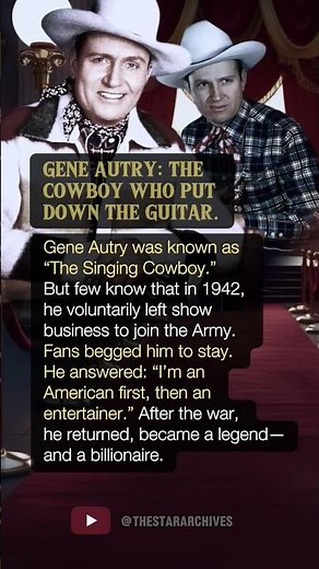 GENE AUTRY: THE COWBOY WHO PUT DOWN THE GUITAR.