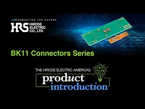 BK11 Series | Ultra-Compact Multi-Power FPC-to-Board Connector for Portable Devices |Hirose Electric