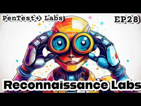CompTIA PenTest+ EP.28 | Practical Labs: Reconnaissance | PenTest+ (PT0-003 2025) Exam Prep