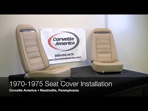 1970-1975 C3 Corvette Seat Cover Installation by Corvette America