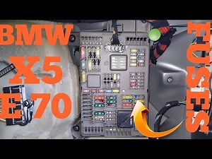 BMW X5 E70 FUSES BOX LOCATION