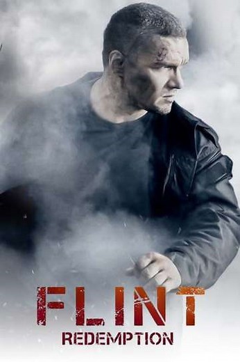 Flint. Redemption (2013) - TV Show