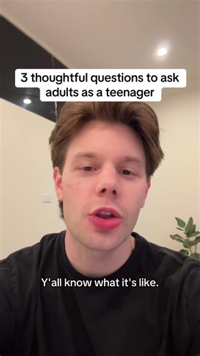 Thoughtful Layup Questions for Teens to Ask Adults