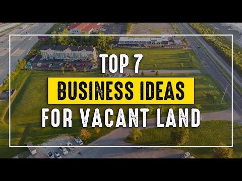 7 Business Ideas for Vacant Land to Make Money | Startup Business Idea, Earn Money from Vacant Plots