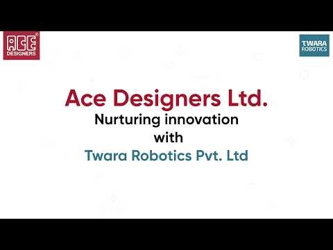 Ace Designers Ltd | Nurturing Innovation with Twara Robotics Pvt. Ltd.