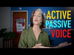 3 Keys to Using Active or Passive Voice: Improve your Writing