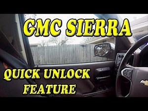 GMC Sierra Quick Unlock feature you may not know about