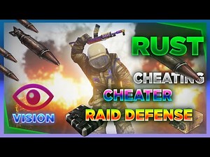 How a Cheater Plays Raid Defense ft. easy-vision.net // Rust Cheating Raid