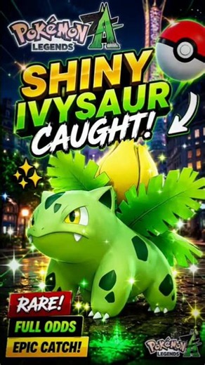 ✨ Shiny Ivysaur Caught in Pokémon Legends: Z-A! 🌿 #shinypokemon #shinyhunting #pokemonlegendsza