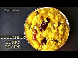Cucumber curry | cucumber recipes | simple and easy recipes | weight loss recipes | sidedish recipe