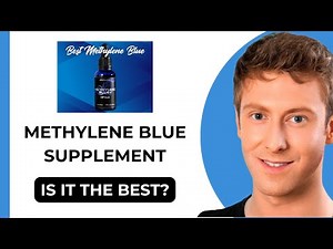 Methylene Blue Supplement Review - Is This The Best Supplement in 2026?