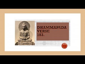 Dhammapada Verse 183 | Buddhism In English