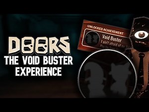 The Void Buster Experience (Roblox Doors, Roblox Tower Heroes)