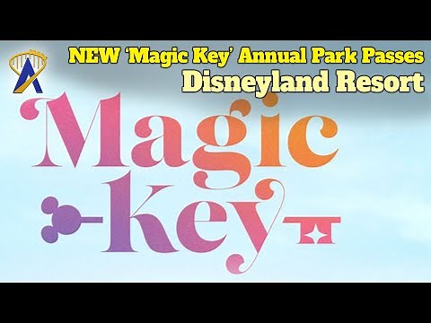 Disneyland's NEW 'Magic Key' Annual Passholder Program – Pricing and Benefits