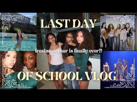 I SURVIVED FRESHMAN YEAR... last day of school plus first day of summer vlog ☀️