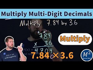 How to Multiply Decimals Easily: Multiply 7.84 by 3.6