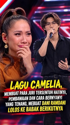 lagu camelia bikin juri sampai meneteskan air mata | dani ramdani #viral #youtubeshorts