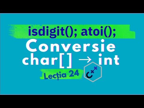 Conversia unui șir de caractere în număr întreg în C++ | isdigit() și atoi()