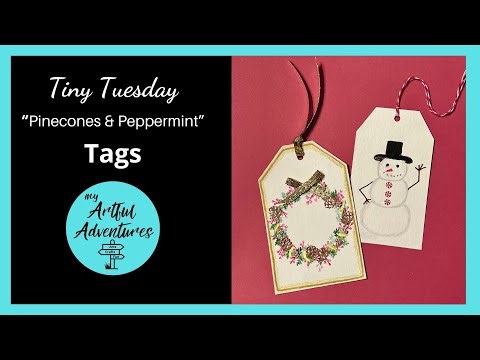 Tiny Tuesday – Pinecones & Peppermint Tags