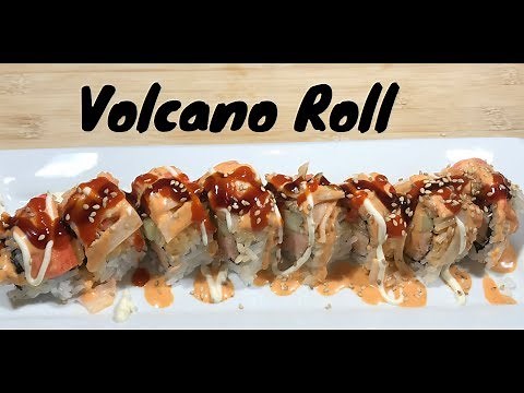 How to make sushi: Volcano Roll