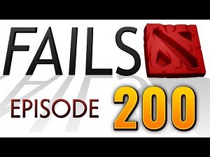 Dota 2 Fails of the Week - Ep. 200 (30 fails special)