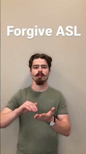 Forgive ASL