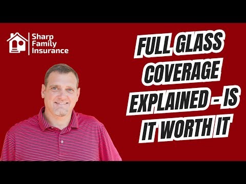 Full Glass Coverage Explained – Is It Worth It