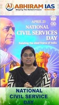 National Civil Services Day| IAS, IPS & Nation Building|#civilservicesday #ias #ips #trending #viral