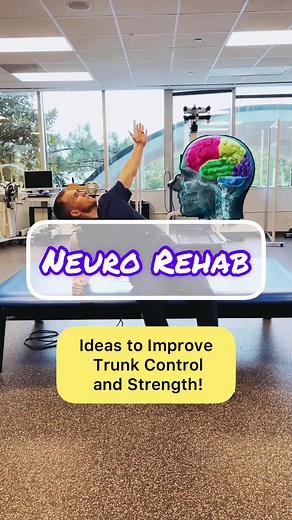 Neuro Rehab Exercises for Improved Trunk Control and Sitting Balance