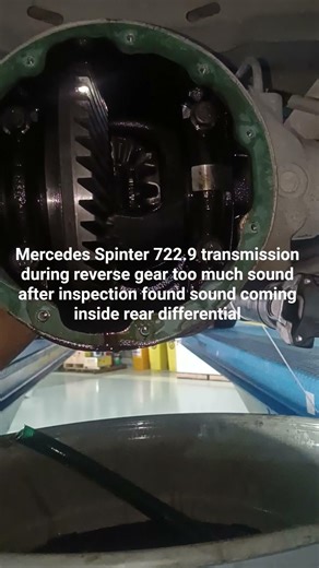 Mercedes Spinter 722.9 Transmission during reverse gear too much sound from rear differential