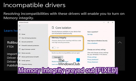 Memory Integrity greyed out or won't Turn On/Off