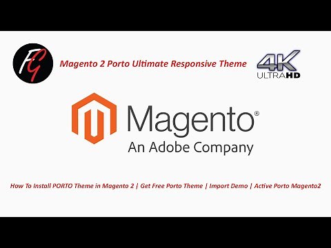 How To Install PORTO Theme in Magento 2 | Get Free Porto Theme | Import Demo | Active Porto Magento