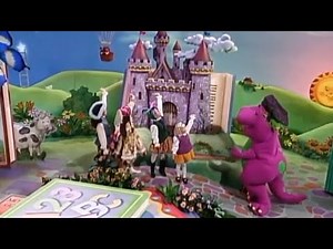 Barney Song : Castles So High (Sing And Dance With Barney)