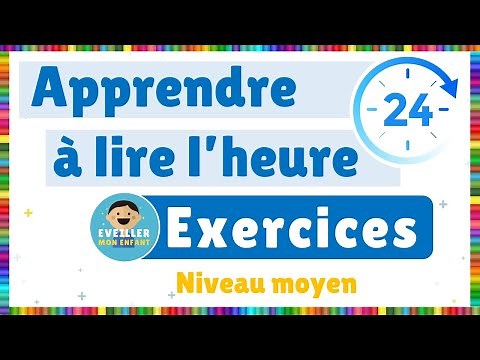 Learn to tell the time - Exercises - Intermediate level
