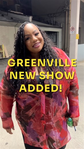 GOOD MORNING #GREENVILLE! 🔥 Y’all said ya’ll want more of Ms. Pat, so I’m giving you a matinee show! TOMORROW at 3pm! Get your tickets at mspatcomedy.com! | Ms. Pat