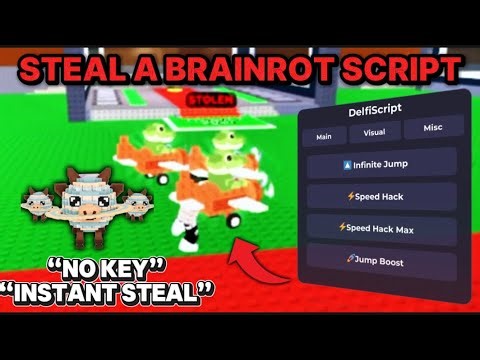 🔥 Steal a brainrot script | (No key) |Instant steal,infinite jump ,speed hack,speed hack max