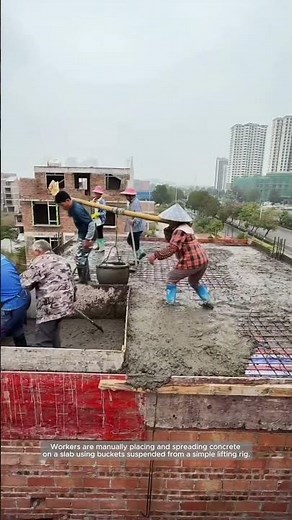 Manual Concrete Placement Using Suspended Buckets