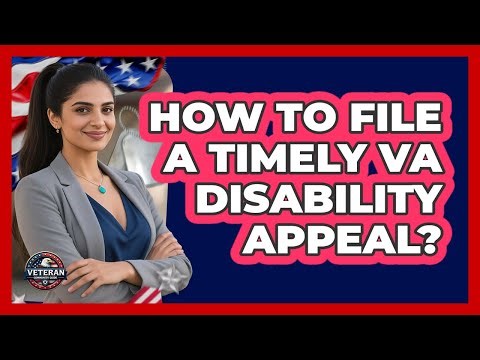 How To File A Timely VA Disability Appeal?
