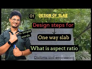 01* Design steps of one way slab | DSR | civil engineering diploma #education